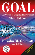 The Goal: A Process of Ongoing Improvement