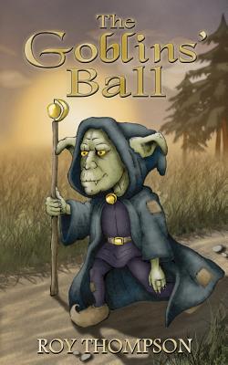 The Goblins' Ball - Thompson, Roy