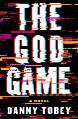 The God Game - Tobey, Danny