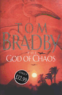 The God of Chaos. Tom Bradby