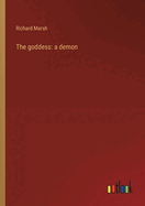 The goddess: a demon