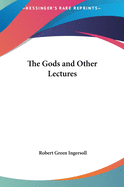 The Gods and Other Lectures