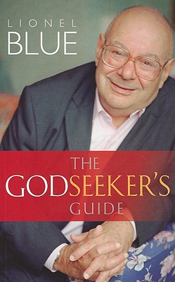 The Godseeker's Guide - Blue, Lionel, Rabbi