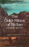 The Gold-Mines of Midian