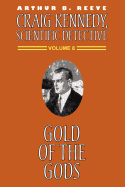 The Gold of the Gods