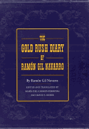 The Gold Rush Diary of Ramon Gil Navarro