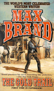 The Gold Trail
