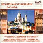 The Golden Age of Light Music: �a C'est Paris