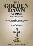 The Golden Dawn Audios, Volume III