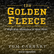 The Golden Fleece: High-Risk Adventure at West Point