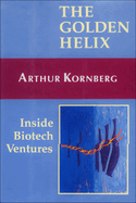 The Golden Helix: Inside Biotech Ventures