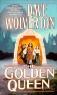 The Golden Queen