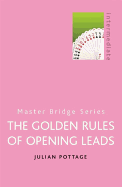The Golden Rules of Opening Leads: Intermediate