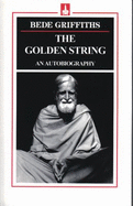 The Golden String - Griffiths, Bede