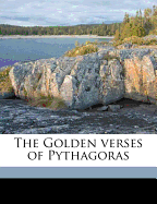 The Golden verses of Pythagoras