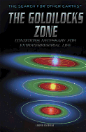 The Goldilocks Zone: Conditions Necessary for Extraterrestrial Life