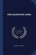 The Goldwater Caper
