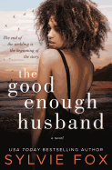 The Good Enough Husband