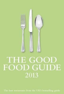The Good Food Guide 2013 - Carter, Elizabeth (Editor)