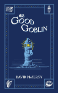 The Good Goblin