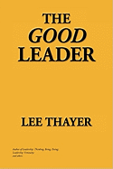 The Good Leader
