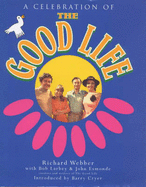 The Good life