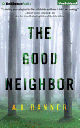 The Good Neighbor