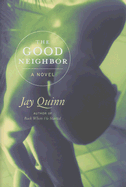 The Good Neighbor