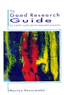 The Good Research Guide: For Small-Scale Social Research Projects