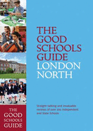 The Good Schools Guide London North