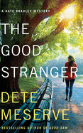 The Good Stranger