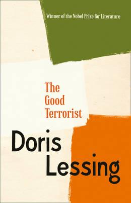 The Good Terrorist - Lessing, Doris