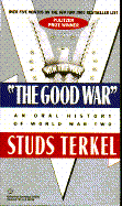The Good War