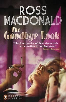 The Goodbye Look - Macdonald, Ross