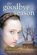 The Goodbye Season