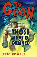 The Goon: Volume 8: Those That Is Damned
