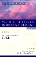 The Gospel According to Luke