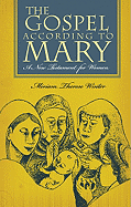 The Gospel According to Mary
