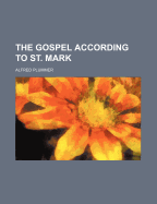 The Gospel According to St. Mark