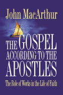 The Gospel According to the Apostles
