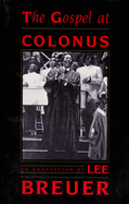The gospel at Colonus
