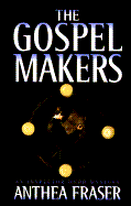 The Gospel Makers