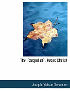 The Gospel of Jesus Christ