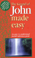 The Gospel of John Made Easy