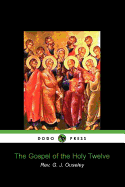 The Gospel of the Holy Twelve