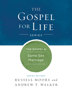 The Gospel & Same-Sex Marriage