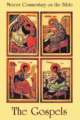 The Gospels - Mills, Watson E. (Editor), and Wilson, Richard F. (Editor)