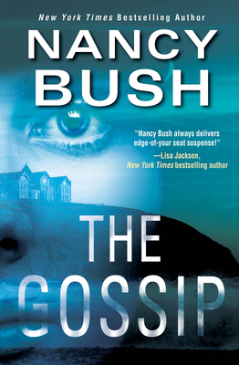 The Gossip - Bush, Nancy