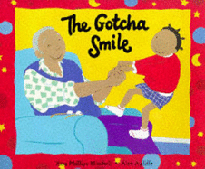 The Gotcha Smile
