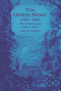 The Gothic Novel 1790-1830: Plot Summaries and Index to Motifs